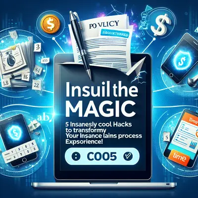 Unveiling the Magic: 5 Insanely Cool Hacks to Transform your Insurance Claims Experience!